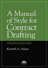 Manual of Style for Contract Drafting