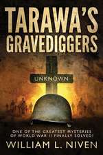 Tarawa's Gravediggers