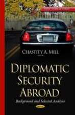 Diplomatic Security Abroad