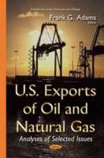 U.S. Exports of Oil and Natural Gas