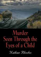 Murder Seen Through the Eyes of a Child