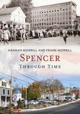 Spencer Through Time