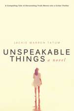 Unspeakable Things