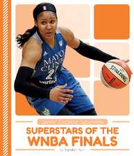 Superstars of the WNBA Finals