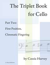 The Triplet Book for Cello Part Two