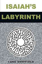 Isaiah's Labyrinth