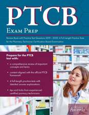 PTCB Exam Prep Review Book with Practice Test Questions 2019-2020