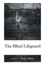 The Blind Lifeguard