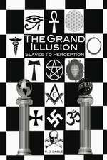 The Grand Illusion