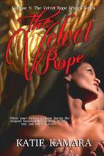 The Velvet Rope Erotica