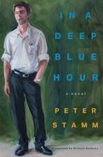 In a Deep Blue Hour: A Novel