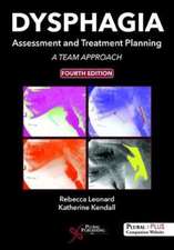 DYSPHAGIA ASSESSMENT TREATMENT 4TH ED