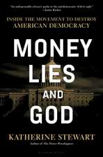 Money, Lies, and God