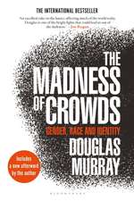 The Madness of Crowds