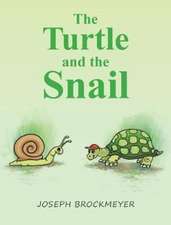 The Turtle and the Snail