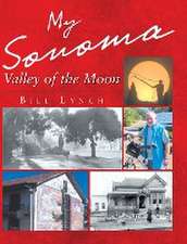 My Sonoma - Valley of the Moon