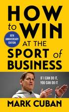 How to Win at the Sport of Business