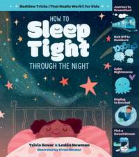 How to Sleep Tight Through the Night