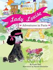 Lady Louise, Adventures in Paris