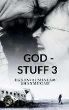 GOD - STUFF 3