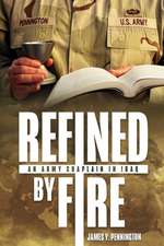 Refined by Fire