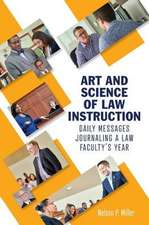 Art and Science of Law Instruction