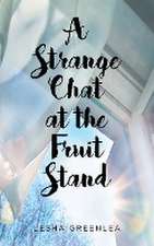 A Strange Chat at the Fruit Stand