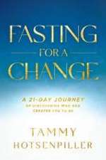 Fasting for a Change