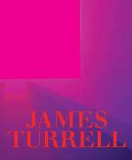 James Turrell: A Retrospective