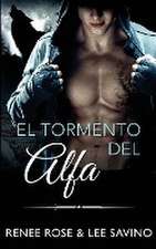 El tormento del alfa