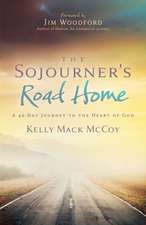 The Sojourner's Road Home