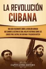 La Revolución cubana