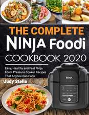 The Complete Ninja Foodi Cookbook 2020