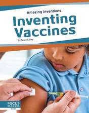 Inventing Vaccines