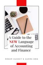 A Guide to the New Language of Accounting and Finance