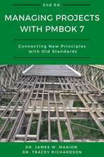 Managing Projects With PMBOK 7