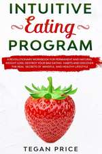 Intuitive Eating Program