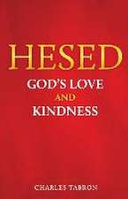 Hesed: God's Love and Kindness