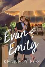 Fox, K: Evan & Emily