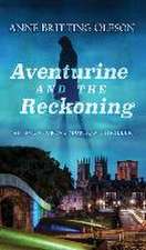 Aventurine and the Reckoning: An Aventurine Morrow Thriller