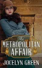 The Metropolitan Affair