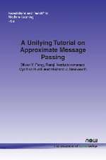 Unifying Tutorial on Approximate Message Passing