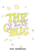 Thompson, D: Flu Bug