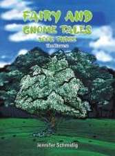 Fairy and Gnome Tales - Book Three