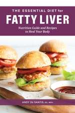 The Essential Diet for Fatty Liver