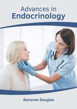 Advances in Endocrinology