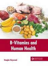 B-Vitamins and Human Health