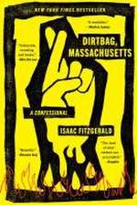 Dirtbag, Massachusetts