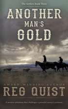 Another Man's Gold: A Christian Western