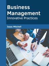 Business Management: Innovative Practices